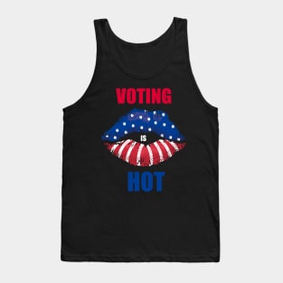 Voting is hot Tank Top